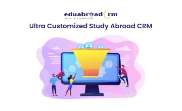 How eduabroad CRM solve these 10 business Problems of Study abroad business Consultants